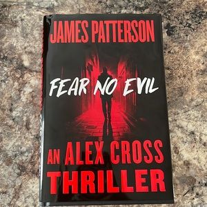 James Patterson Fear No Evil an Alex Cross Thriller